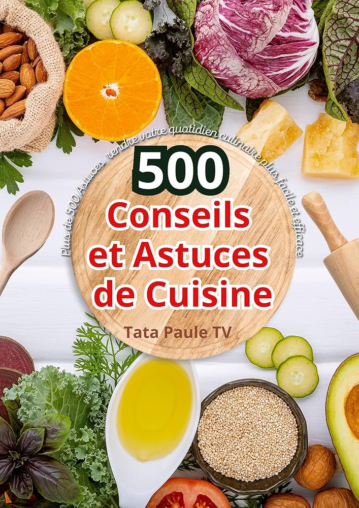 découvrez nos meilleures astuces de cuisine pour cuisiner comme un chef ! des conseils pratiques et des techniques simples pour améliorer votre savoir-faire en cuisine et régaler vos proches.